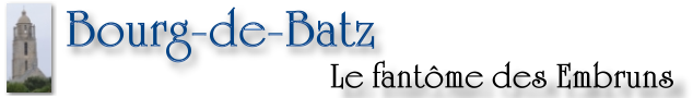 Le chalet « Les Embruns » à Bourg de Batz, titre de la page