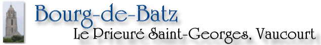 Titre de la page du chalet «Le Prieuré Saint-Georges» de Bourg de Batz aux XIXe et XXe siècles