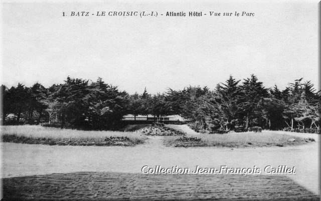 1. Batz - Le Croisic (L.-I.) - Atlantic Hôtel - Vue sur le Parc