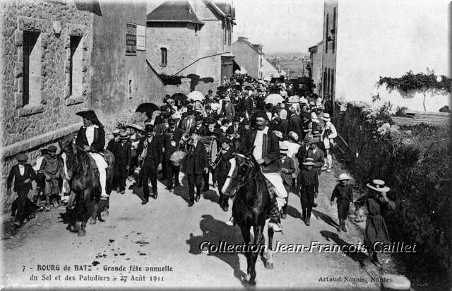 7 - Bourg-de-Batz - Grande fête annuelle du Sel et des Paludiers - 27 août 1911