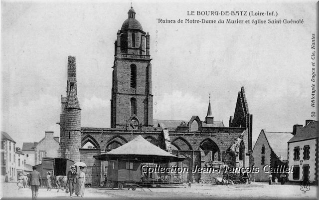 30 Le Bourg-de-Batz (Loire-Inf.) Ruines de Notre-Dame du Murier et église Saint-Guénolé